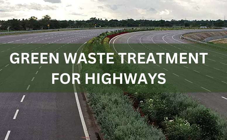 Green waste Composting For Highways